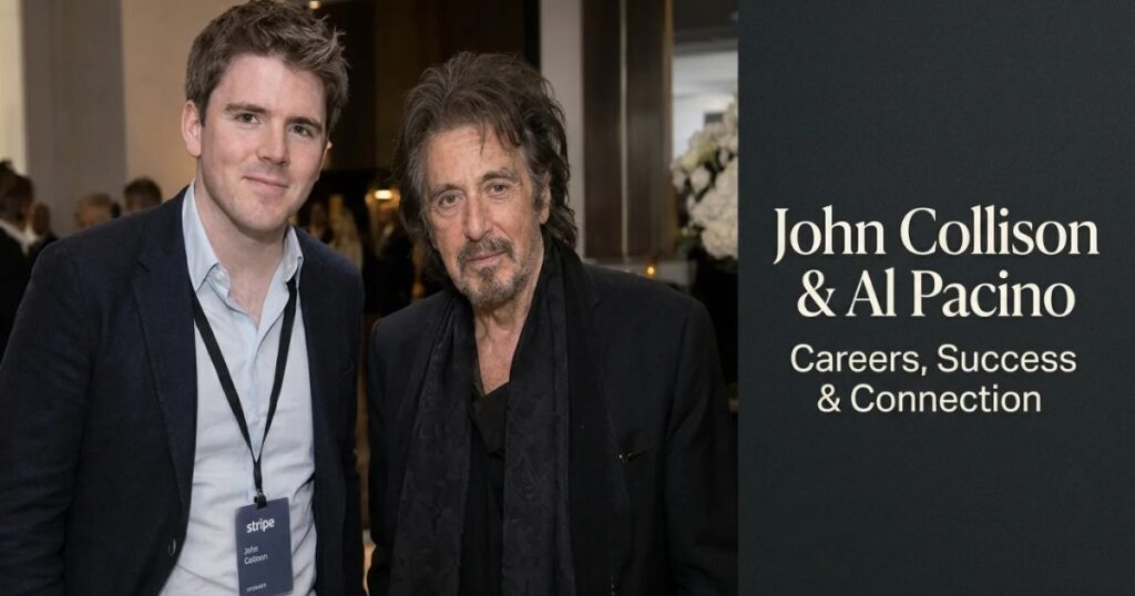 John Collison and Al Pacino