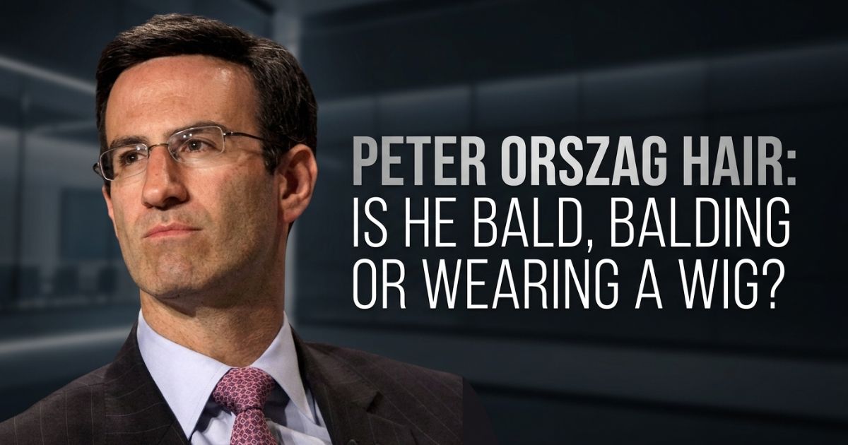 Peter Orszag Hair